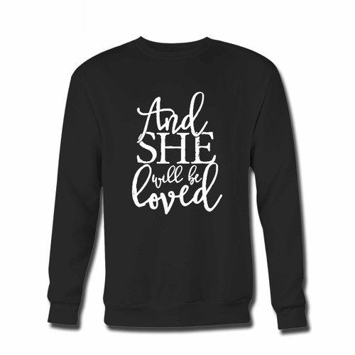 Your Maroon 5 And She Will Be Loved Quote Crewneck Sweatshirt just got an update. This super comfortable and lighter weight crewneck will become your favorite go-to sweatshirt. The cozy spandex cuffs and waistband make this pill-resistant sweatshirt a fan favorite.And your group will look and feel their best in this premium ringspun cotton crew.