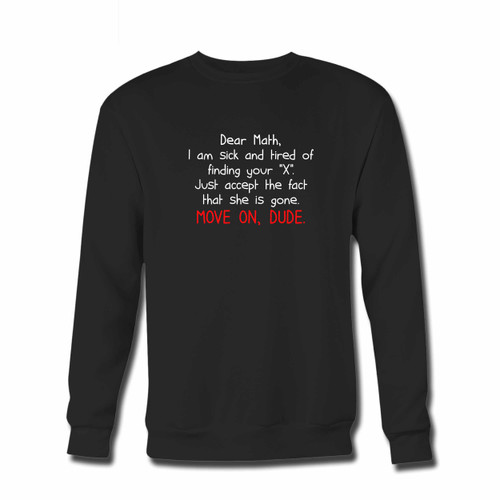 Your Math Problem Funny Quote Crewneck Sweatshirt just got an update. This super comfortable and lighter weight crewneck will become your favorite go-to sweatshirt. The cozy spandex cuffs and waistband make this pill-resistant sweatshirt a fan favorite.And your group will look and feel their best in this premium ringspun cotton crew.