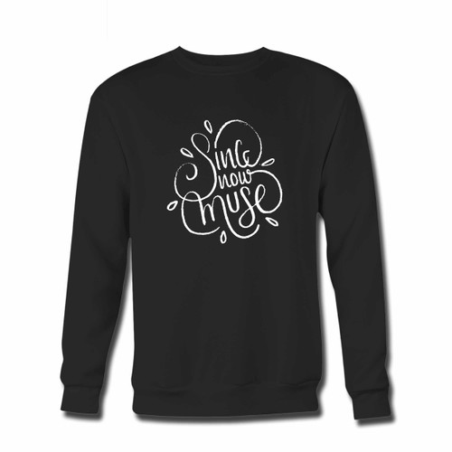 Your Muse Sing Now Muse Typhography Crewneck Sweatshirt just got an update. This super comfortable and lighter weight crewneck will become your favorite go-to sweatshirt. The cozy spandex cuffs and waistband make this pill-resistant sweatshirt a fan favorite.And your group will look and feel their best in this premium ringspun cotton crew.