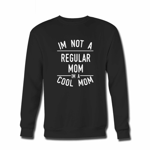 Your Not A Regular Mom Crewneck Sweatshirt just got an update. This super comfortable and lighter weight crewneck will become your favorite go-to sweatshirt. The cozy spandex cuffs and waistband make this pill-resistant sweatshirt a fan favorite.And your group will look and feel their best in this premium ringspun cotton crew.