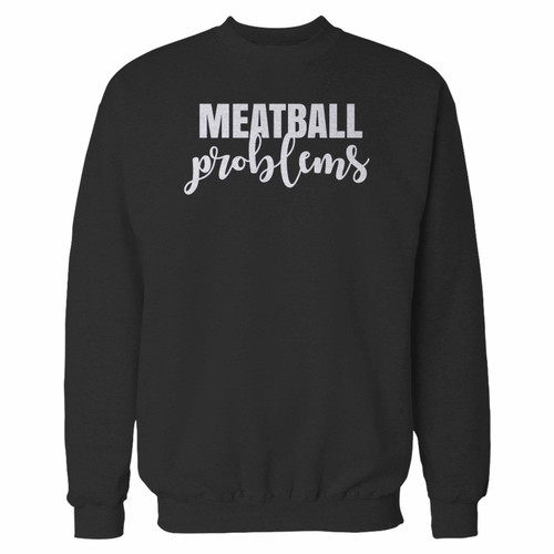 Your meatball problems crewneck sweatshirt just got an update. This super comfortable and lighter weight crewneck will become your favorite go-to sweatshirt. The cozy spandex cuffs and waistband make this pill-resistant sweatshirt a fan favorite.And your group will look and feel their best in this premium ringspun cotton crew.