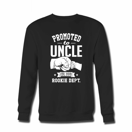 Your Promoted To Uncle Rookie Inspired Crewneck Sweatshirt just got an update. This super comfortable and lighter weight crewneck will become your favorite go-to sweatshirt. The cozy spandex cuffs and waistband make this pill-resistant sweatshirt a fan favorite.And your group will look and feel their best in this premium ringspun cotton crew.
