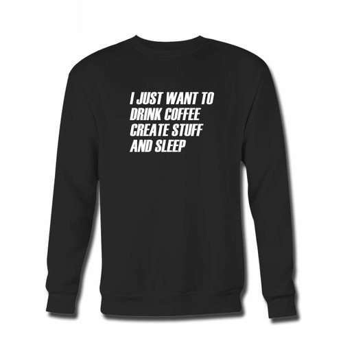 Your Quote Just Want To Crewneck Sweatshirt just got an update. This super comfortable and lighter weight crewneck will become your favorite go-to sweatshirt. The cozy spandex cuffs and waistband make this pill-resistant sweatshirt a fan favorite.And your group will look and feel their best in this premium ringspun cotton crew.