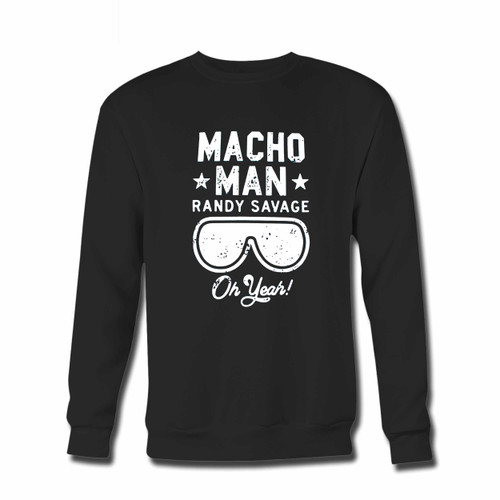 Your Wwe Macho Man Randy Savage Oh Yeah Crewneck Sweatshirt just got an update. This super comfortable and lighter weight crewneck will become your favorite go-to sweatshirt. The cozy spandex cuffs and waistband make this pill-resistant sweatshirt a fan favorite.And your group will look and feel their best in this premium ringspun cotton crew.