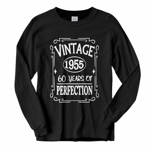 This classic fit 60th Birthday Gift Vintage1955 60 Years Of Perfection Long Sleeve Shirt is casually elegant and very comfortable. With fine quality print to make one stand out, it's a perfect fit for every occasion.