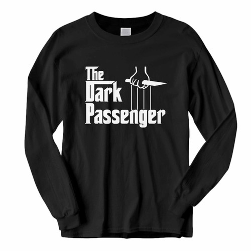 This classic fit Funny Godfather As The Dark Passenger Long Sleeve Shirt is casually elegant and very comfortable. With fine quality print to make one stand out, it's a perfect fit for every occasion.