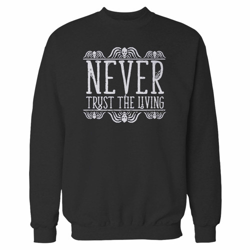 Your never trust the living crewneck sweatshirt just got an update. This super comfortable and lighter weight crewneck will become your favorite go-to sweatshirt. The cozy spandex cuffs and waistband make this pill-resistant sweatshirt a fan favorite.And your group will look and feel their best in this premium ringspun cotton crew.