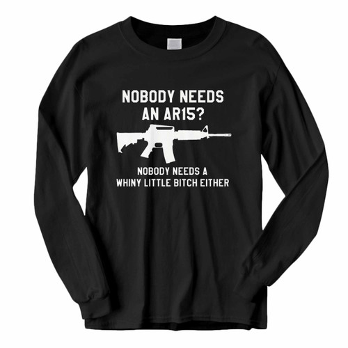 This classic fit Nobody Needs An Ar15 Funny Gun Shirt Gun Rights Political Gun Art Long Sleeve Shirt is casually elegant and very comfortable. With fine quality print to make one stand out, it's a perfect fit for every occasion.