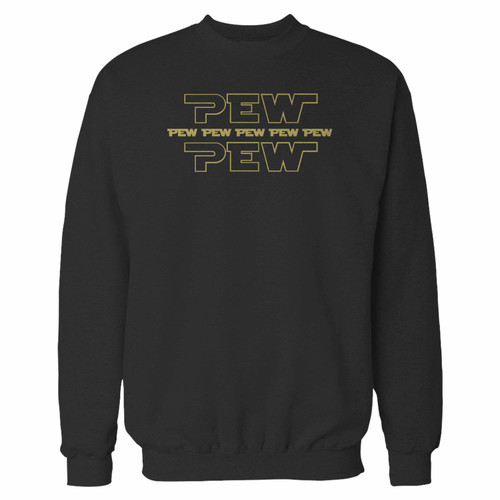 Your pew pew star wars crewneck sweatshirt just got an update. This super comfortable and lighter weight crewneck will become your favorite go-to sweatshirt. The cozy spandex cuffs and waistband make this pill-resistant sweatshirt a fan favorite.And your group will look and feel their best in this premium ringspun cotton crew.