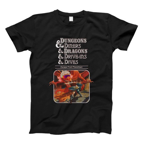 Dungeons Diners Dragons Drive Ins Dives Fresh Men T Shirt