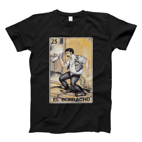 el borracho loteria theme mexican playing cards Fresh Men T Shirt