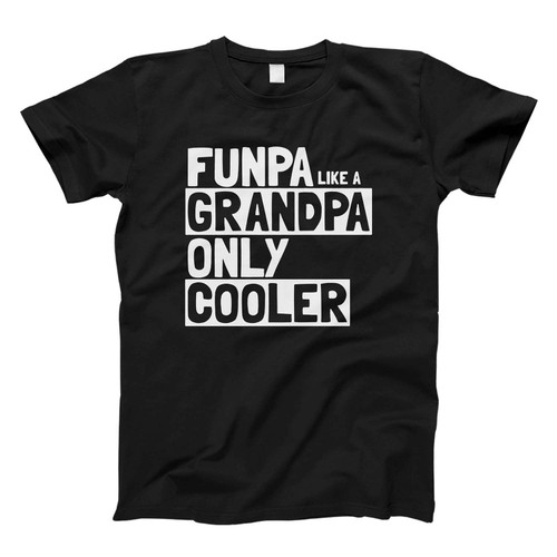 funny grandpa Fresh Men T Shirt