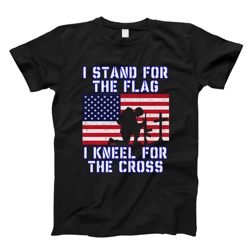 i stand for the flag i kneel for the cross Fresh Men T Shirt