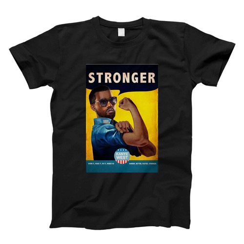 Kanye West Stronger Fresh Men T Shirt