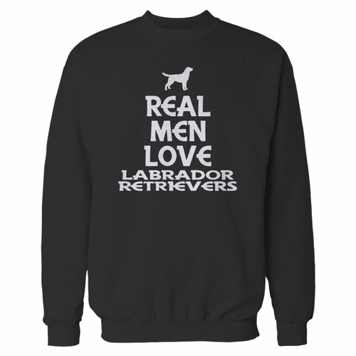 Your real men love labrador retrievers crewneck sweatshirt just got an update. This super comfortable and lighter weight crewneck will become your favorite go-to sweatshirt. The cozy spandex cuffs and waistband make this pill-resistant sweatshirt a fan favorite.And your group will look and feel their best in this premium ringspun cotton crew. Your real men love labrador retrievers crewneck sweatshirt just got an update. This super comfortable and lighter weight crewneck will become your favorite go-to sweatshirt. The cozy spandex cuffs and waistband make this pill-resistant sweatshirt a fan favorite.And your group will look and feel their best in this premium ringspun cotton crew.