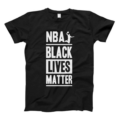 Nba Black Lives Matter Fresh Men T Shirt