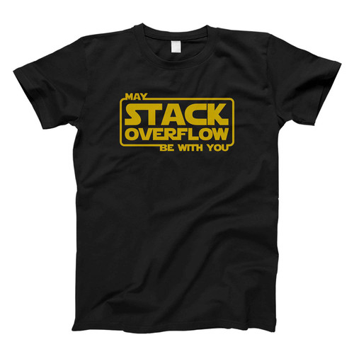 Stack Overflow With You Fresh Men T Shirt