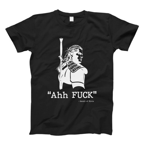 The Witcher Ahh Fuck Fresh Men T Shirt