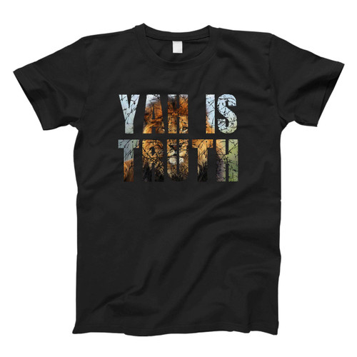 Yah Is Truth Fresh Men T Shirt