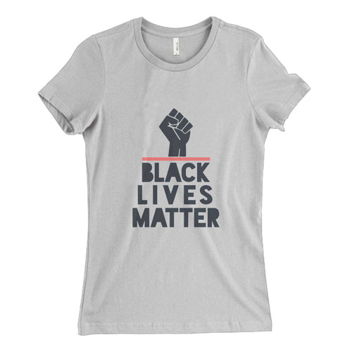 These are black lives matter text Fresh Women T Shirt that are cute tied to the side or paired with a cardigan or jacket for a more styled look. So comfy and classic, they are sure to make your vacation extra magical.