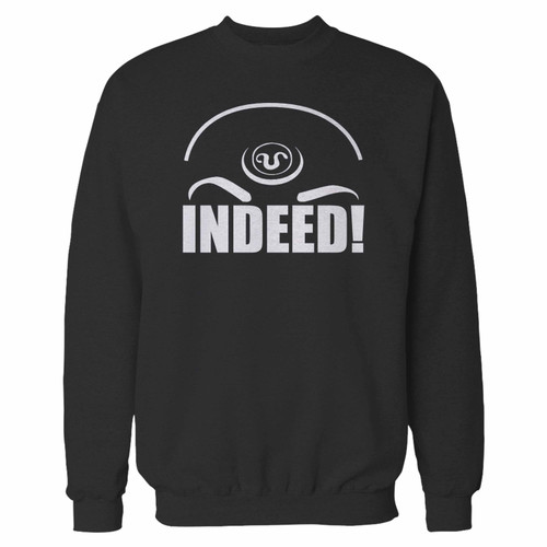 Your stargate sg1 tealc indeed quote tv series crewneck sweatshirt just got an update. This super comfortable and lighter weight crewneck will become your favorite go-to sweatshirt. The cozy spandex cuffs and waistband make this pill-resistant sweatshirt a fan favorite.And your group will look and feel their best in this premium ringspun cotton crew.