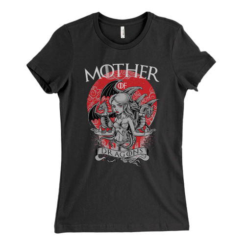These are mother of dragons Fresh Women T Shirt that are cute tied to the side or paired with a cardigan or jacket for a more styled look. So comfy and classic, they are sure to make your vacation extra magical.