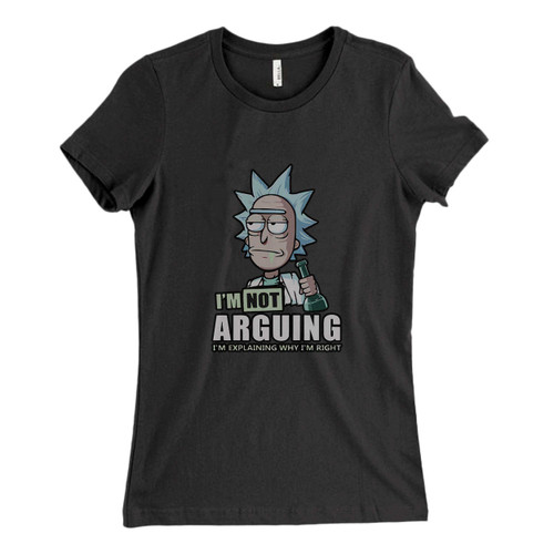 These are rick and morty i m not arguing i m explaining Fresh Women T Shirt that are cute tied to the side or paired with a cardigan or jacket for a more styled look. So comfy and classic, they are sure to make your vacation extra magical.