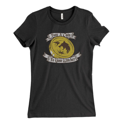 These are Toss A Coin To Your Witcher Fresh Women T Shirt that are cute tied to the side or paired with a cardigan or jacket for a more styled look. So comfy and classic, they are sure to make your vacation extra magical.