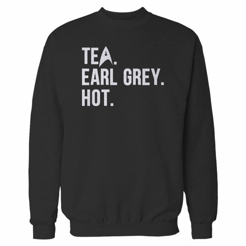 Your tea earl grey hot crewneck sweatshirt just got an update. This super comfortable and lighter weight crewneck will become your favorite go-to sweatshirt. The cozy spandex cuffs and waistband make this pill-resistant sweatshirt a fan favorite.And your group will look and feel their best in this premium ringspun cotton crew.