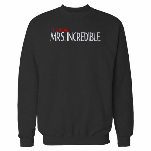 Your the real mrs incredible crewneck sweatshirt just got an update. This super comfortable and lighter weight crewneck will become your favorite go-to sweatshirt. The cozy spandex cuffs and waistband make this pill-resistant sweatshirt a fan favorite.And your group will look and feel their best in this premium ringspun cotton crew.