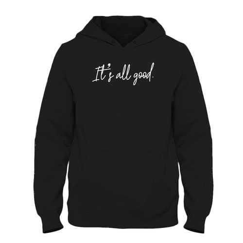 Was created with comfort in mind, this It's All Good Fresh Best Hoodie lighter weight is perfect for any activity. Teams and groups love this hoodie for its affordable price and variety of colors.