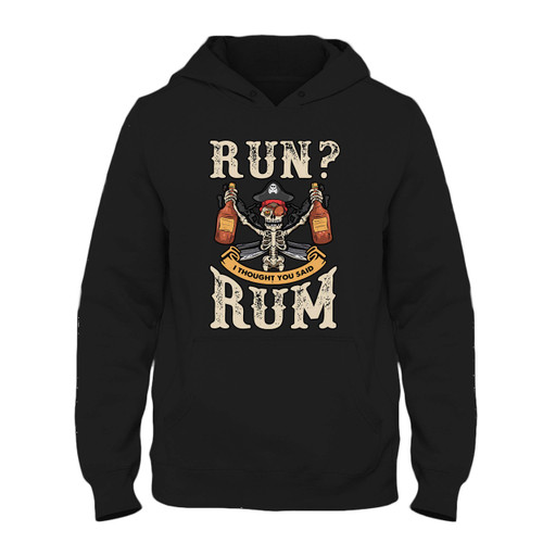 Was created with comfort in mind, this Run I Thought You Said Rum Fresh Best Hoodie lighter weight is perfect for any activity. Teams and groups love this hoodie for its affordable price and variety of colors.