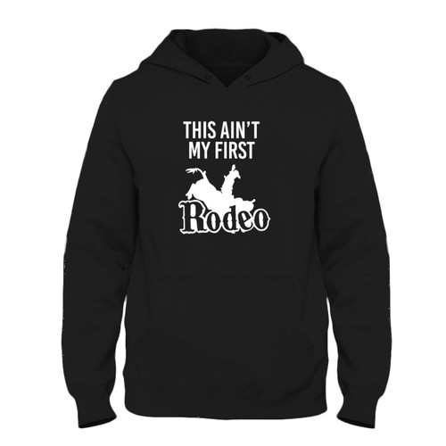 Was created with comfort in mind, this This Ain't My First Rodeo Country Southern Country Sayings Fresh Best Hoodie lighter weight is perfect for any activity. Teams and groups love this hoodie for its affordable price and variety of colors.