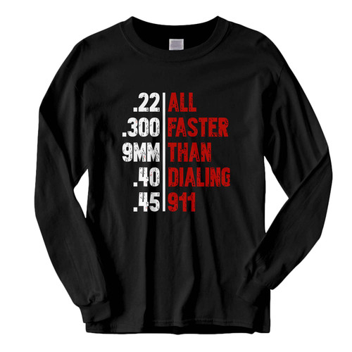 This classic fit All Faster Than Dialing 911 Fresh Best Long Sleeve Shirt is casually elegant and very comfortable. With fine quality print to make one stand out, it's a perfect fit for every occasion. This classic fit All Faster Than Dialing 911 Fresh Best Long Sleeve Shirt is casually elegant and very comfortable. With fine quality print to make one stand out, it's a perfect fit for every occasion.