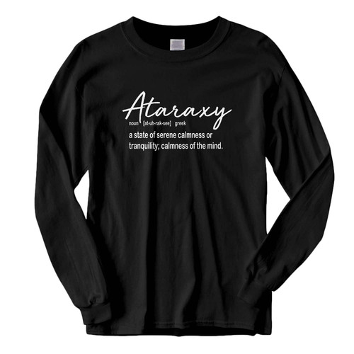 This classic fit Ataraxy Definition Fresh Best Long Sleeve Shirt is casually elegant and very comfortable. With fine quality print to make one stand out, it's a perfect fit for every occasion.