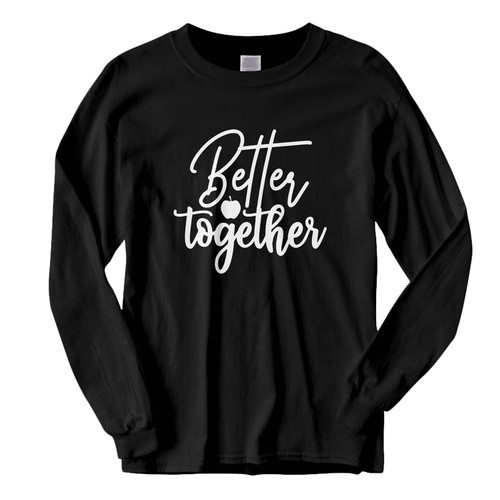 This classic fit Better Together Fresh Best Long Sleeve Shirt is casually elegant and very comfortable. With fine quality print to make one stand out, it's a perfect fit for every occasion.