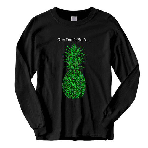 This classic fit Gus Do Not Be A Psych Fresh Best Long Sleeve Shirt is casually elegant and very comfortable. With fine quality print to make one stand out, it's a perfect fit for every occasion.