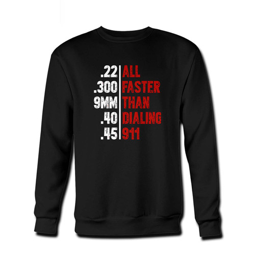 Your All Faster Than Dialing 911 Fresh Best Crewneck Sweatshirt just got an update. This super comfortable and lighter weight crewneck will become your favorite go-to sweatshirt. The cozy spandex cuffs and waistband make this pill-resistant sweatshirt a fan favorite.And your group will look and feel their best in this premium ringspun cotton crew.