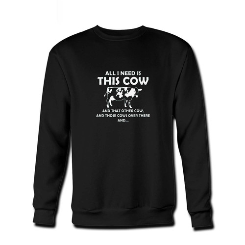 Your all i need is this cow Fresh Best Crewneck Sweatshirt just got an update. This super comfortable and lighter weight crewneck will become your favorite go-to sweatshirt. The cozy spandex cuffs and waistband make this pill-resistant sweatshirt a fan favorite.And your group will look and feel their best in this premium ringspun cotton crew.