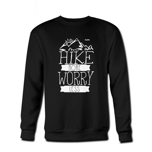 Your Hike More Worry Less Fresh Best Crewneck Sweatshirt just got an update. This super comfortable and lighter weight crewneck will become your favorite go-to sweatshirt. The cozy spandex cuffs and waistband make this pill-resistant sweatshirt a fan favorite.And your group will look and feel their best in this premium ringspun cotton crew.