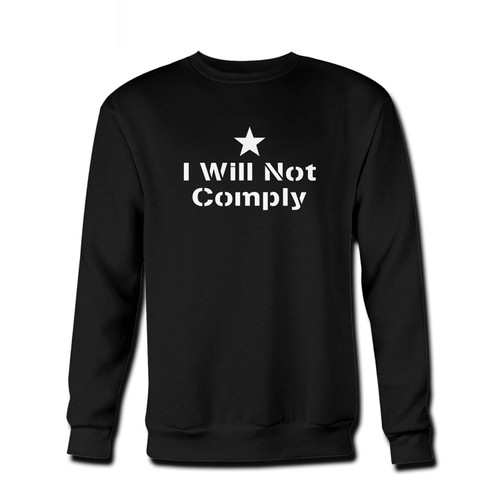 Your i will not comply Fresh Best Crewneck Sweatshirt just got an update. This super comfortable and lighter weight crewneck will become your favorite go-to sweatshirt. The cozy spandex cuffs and waistband make this pill-resistant sweatshirt a fan favorite.And your group will look and feel their best in this premium ringspun cotton crew.