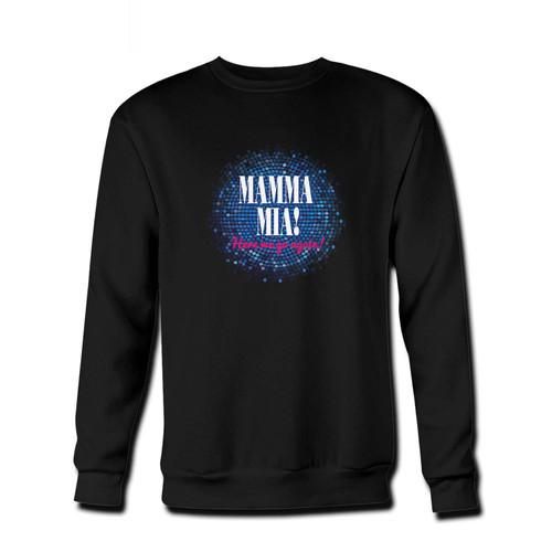Your Mamma Mia Here We Go Again Fresh Best Crewneck Sweatshirt just got an update. This super comfortable and lighter weight crewneck will become your favorite go-to sweatshirt. The cozy spandex cuffs and waistband make this pill-resistant sweatshirt a fan favorite.And your group will look and feel their best in this premium ringspun cotton crew.