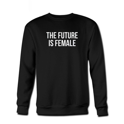 Your The Future Is Female Fresh Best Crewneck Sweatshirt just got an update. This super comfortable and lighter weight crewneck will become your favorite go-to sweatshirt. The cozy spandex cuffs and waistband make this pill-resistant sweatshirt a fan favorite.And your group will look and feel their best in this premium ringspun cotton crew.