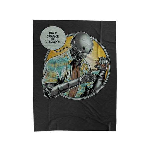 100% Chance Of Betrayal Velveteen Blanket