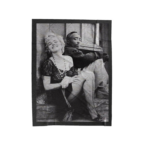 2Pac And Marilyn Monroe Velveteen Blanket
