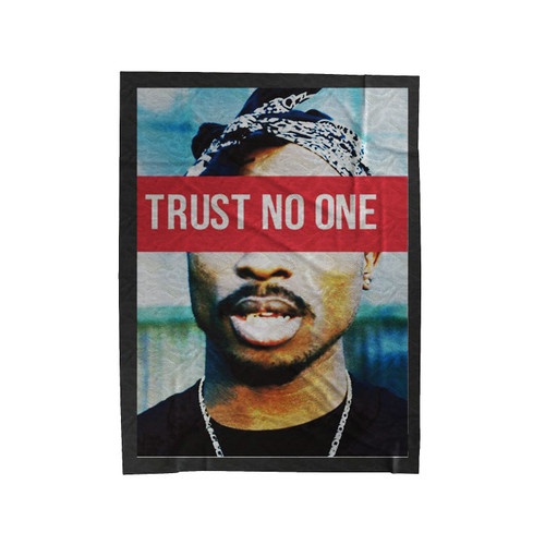 2Pac Trust No One Velveteen Blanket