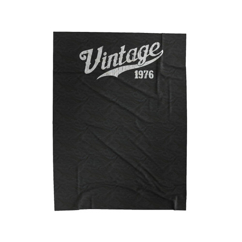 40Th Birthday 40Th Birthday Gift 1976 Birthday 40 Years Old 1976 Birthday Gift For Born 1976 Velveteen Blanket