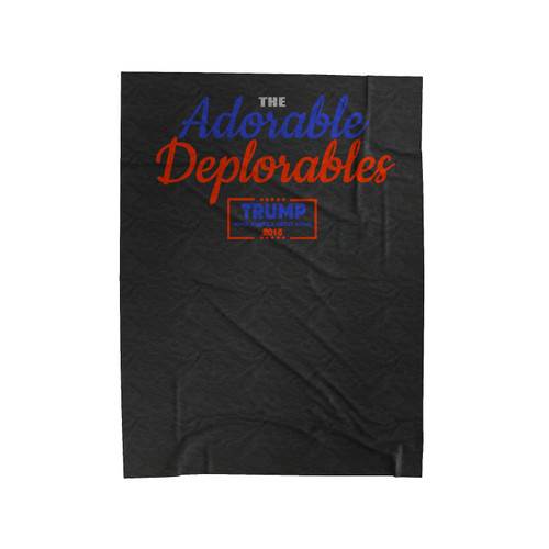 Adorable Deplorables Basket Of Deplorables Basket Of Deplorables The Deplorables Trump Velveteen Blanket