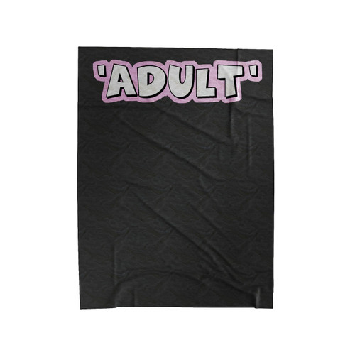 Adult Funny Sarcastic Slogan Velveteen Blanket