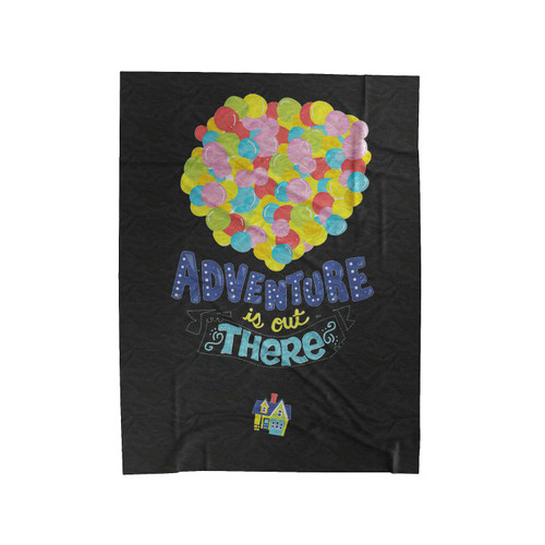 Adventure Is Out There Velveteen Blanket